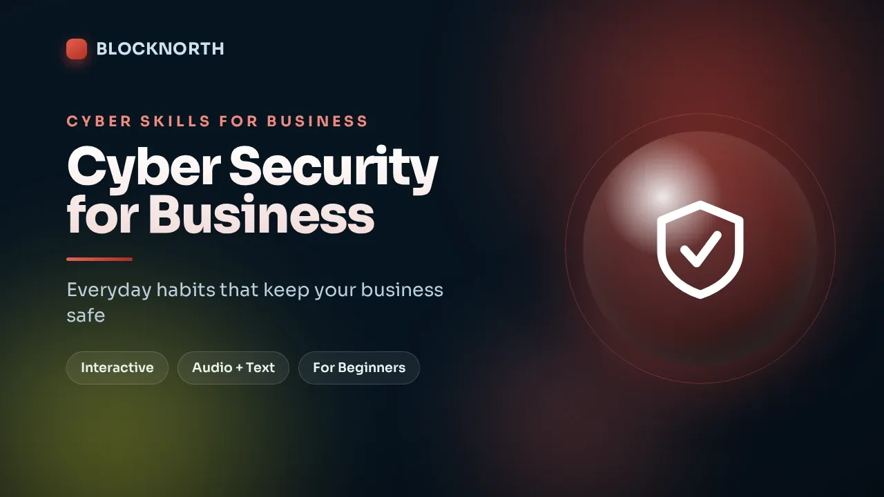 Cyber Security for Business 101, online course for all staff