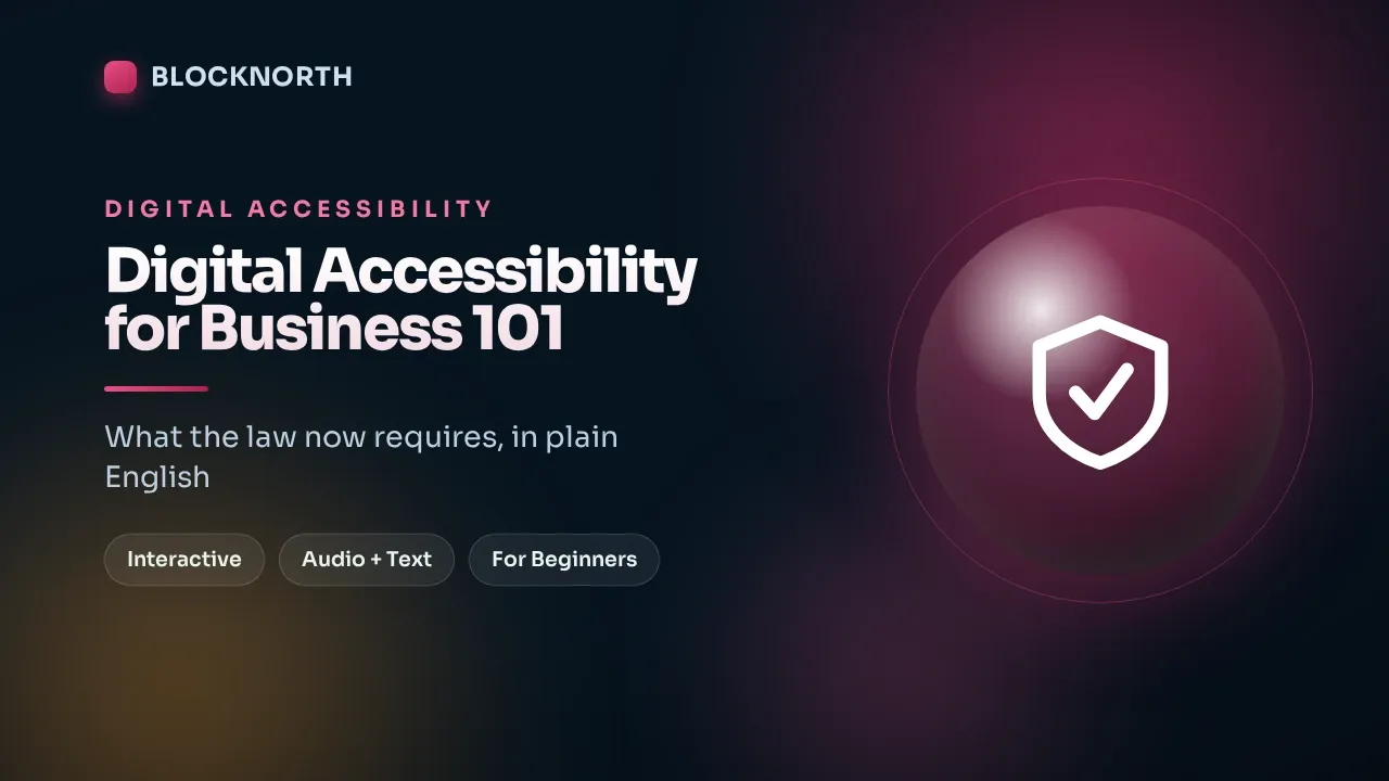 Digital Accessibility for Business 101: What the Law Now Requires, online course for all staff