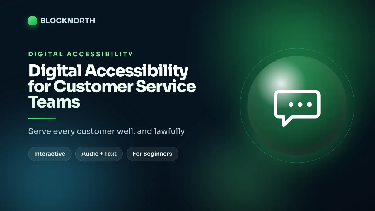 Digital Accessibility for Customer Service Teams, online course for customer service teams