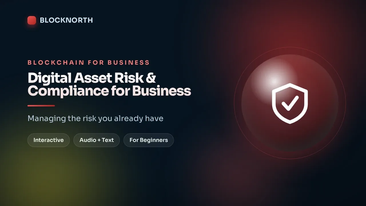 Digital Asset Risk & Compliance for Business, online course for finance teams