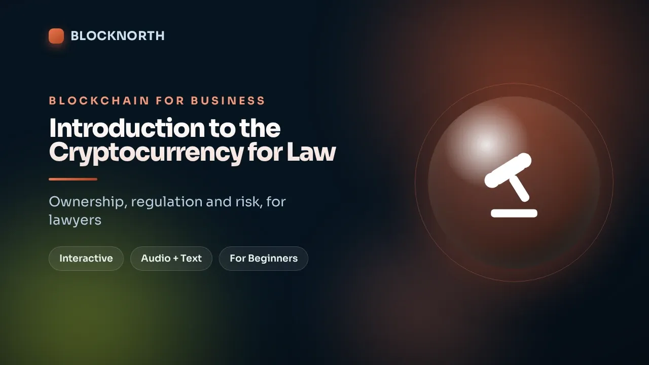 Introduction to the Cryptocurrency for Law, online course for legal teams
