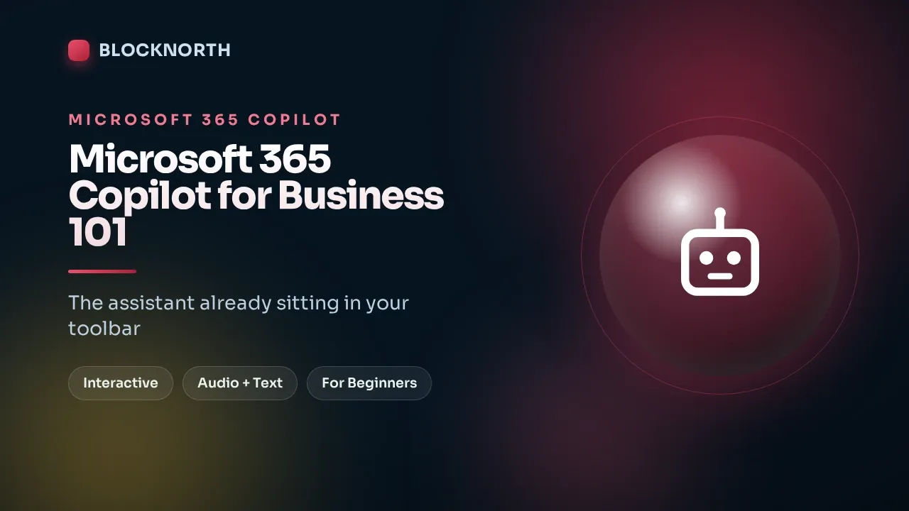 Microsoft 365 Copilot for Business 101, online course for all staff